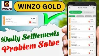 Winzo Gold me daily settlements problem solve.