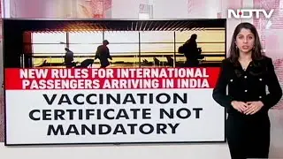 New Travel Rules For International Passengers