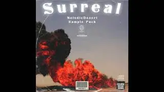 [13+] Surreal Free Loop and Sample Pack (In style of Jack Boys, Cubeatz, Pvlace, OZ, Travis Scott)