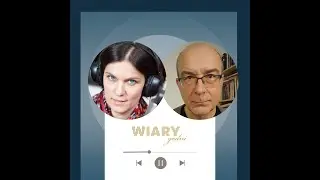 WIARYgodni - odc. 58 Jak rozmawiać o wierze? - dr hab. Marek Kita #ACFP