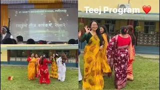 St.Mary’s School “Teej Program” ❤️🙏