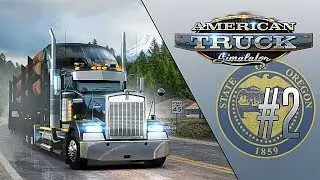 OREGON DLC. НОВЫЙ ШТАТ - American Truck Simulator (1.32.4.1s) [#2]