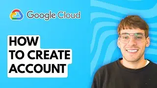 How to Create Account in Google Cloud Platform [2026 Full Guide]