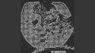 Reminisce