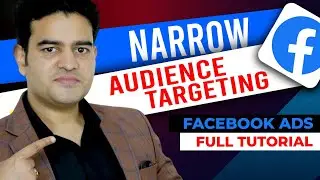 Narrow Targeting Facebook Ads | How To Target Specific Audience on Facebook Ads | #facebookads