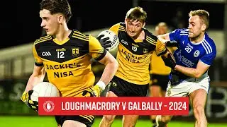 Loughmacrory v Galbally | Highlights | Senior Championship 2024
