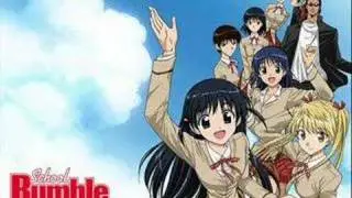 Scramble (song by me) - School Rumble