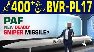 China&rsquo;s PL-17 Ultra-Long-Range Missile | Can Pakistan&rsquo;s J-10C Really Carry It?
