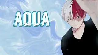 Aqua // part 20