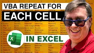 Excel - Repeat Macro for Each Cell in A: Episode 1481