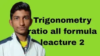 trigonometry ratio all formula leacture 2 study by sittu mathematics and reasoning