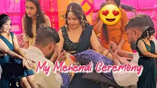🌺लग गई दुल्हन 👰के हाथों में मेहंदी💥My Mehendi Ceremony💞कल आने वाली है मेरी🪭 बारात☺️