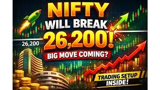 NIFTY Set to Break 26200 🚀 | Big Move Coming?