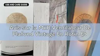 Avis sur la MiiR Ventilateur De Plafond Vintage En Rotin Et Bambou Avec &Eacute;clairage E27 Et T&eacute;l&eacute;command