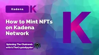How To Mint NFTs on Kadena Network - Spinning The Chainweb