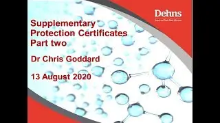 WEBINAR: Supplementary Protection Certificates - part two