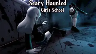 Scary Haunted Girls School Horror Game Android Gameplay