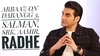 Arbaaz Khan on Dabangg 3 & Hard work of Salman Khan | SUPERB Rapid Fire