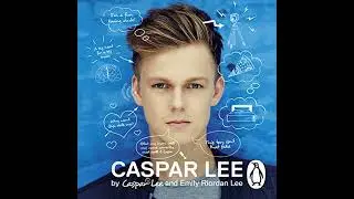Caspar Lee Audiobook by Caspar Lee