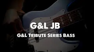 G&L JB TRIBUTE; Testing my new bass