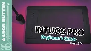 Wacom INTUOS PRO Tutorial - Customizing the Intuos Pro [Part 2/4]
