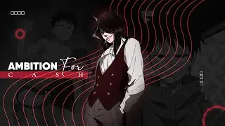 Ambition For Cash - Flow EDIT 🔥「 Fire Force」 Key Glock !