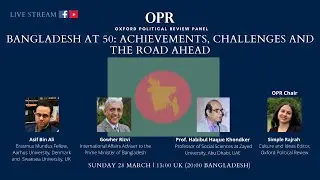 Bangladesh at 50 | Oxford Political Review Panel