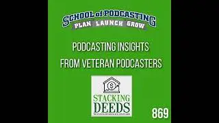 Podcasting Insights from Veteran Podcasters