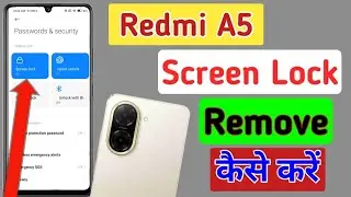 How to remove screen lock in Redmi A5 5g phone / redmi a5 5g me screen lock kaise htaye