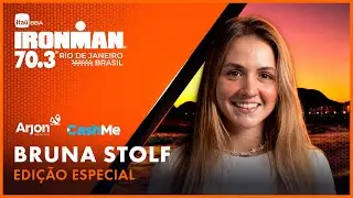 🎙 Bruna Stolf | Especial Ita&uacute; BBA IRONMAN 70.3 Rio de&nbsp;Janeiro&nbsp;2025
