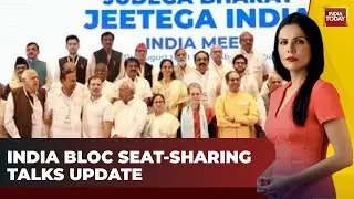 INDIA Bloc News: Seat-Sharing Talks Progress Amid Challenges | Lok Sabha Election 2024