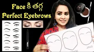 Eyebrow Shape For Your Face Shape in Telugu | easy to find |#swetha