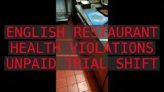 Restaurant Kitchen - Unpaid Trial Shift & Kitchen Problems