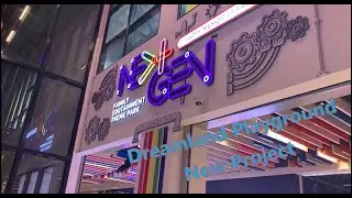 NEXT GEN Family Edutainment Theme Park Nice Opening!!!