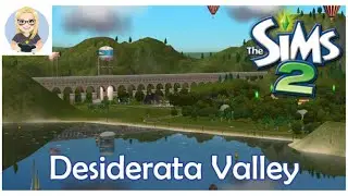 The Sims 2 Desiderata Valley Stream 1!
