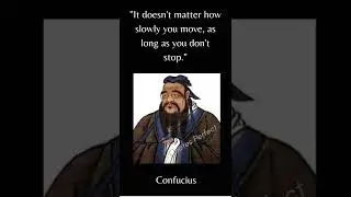 Confucius - reach the point #quotes #shorts #motivation #lifequotes #life #quotesperfect