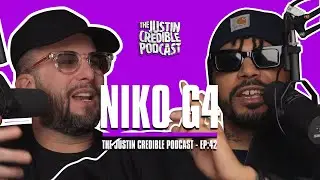 Niko G4 | Episode 42 | The Justin Credible Podcast