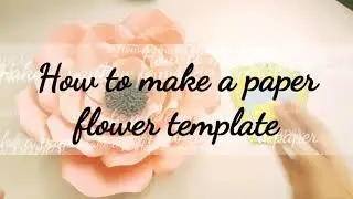 How to Make a Paper Flower Template - DIY Paper Flower Template - Easy Step by Step Tutorial