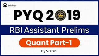 Previous year Questions from  RBI Assistant 2019 Prelims Quant Part-1 | RBI Assistant Recruitment