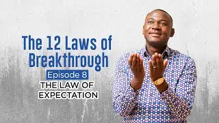 The Law of Expectation #expectation  #christianmotivation #breakthrough