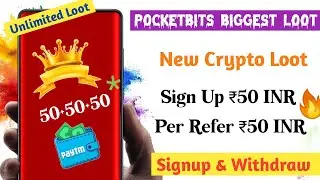 Pocketbits App | New Earning App Today | Crypto Loot Offer | Without Investment Earn Money App |