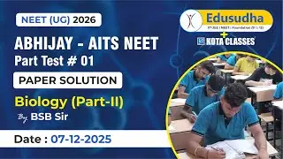 Biology (Part-II)| Abhijay AITS | PT 01 | BSB Sir |
