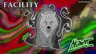 Facility (Prod. By AkZeNT) | Dark Trap