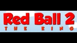 Flashpoint - Full Playthrough - Red Ball 2: The King