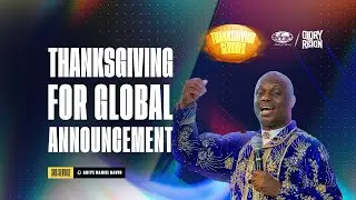 THANKSGIVING FOR GLOBAL ADVANCEMENT | 3RD SERVICE | ABIYE DANIEL