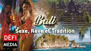 Bali : sexe, rêve et tradition