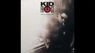 Kid Frost - La Raza