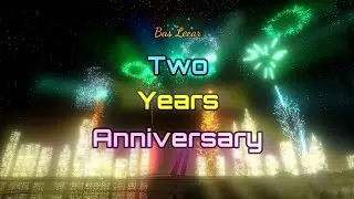 Bas Leear - Two Years Anniversary