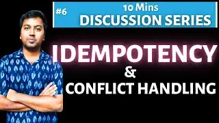 IDEMPOTENCY and Conflict Handling during Concurrent Request | System Design