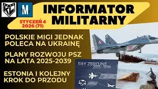Informator Militarny nr 04/26. Konflikty, Nowości Militarne. Marcin Gliwa. Kapitan Lisowski